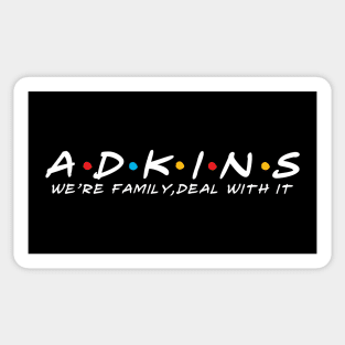 The Adkins Family Adkins Surname Adkins Last name Sticker